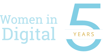 Women in Digital Awards - 5 years